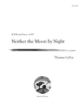 Neither the Moon by Night SATB choral sheet music cover
